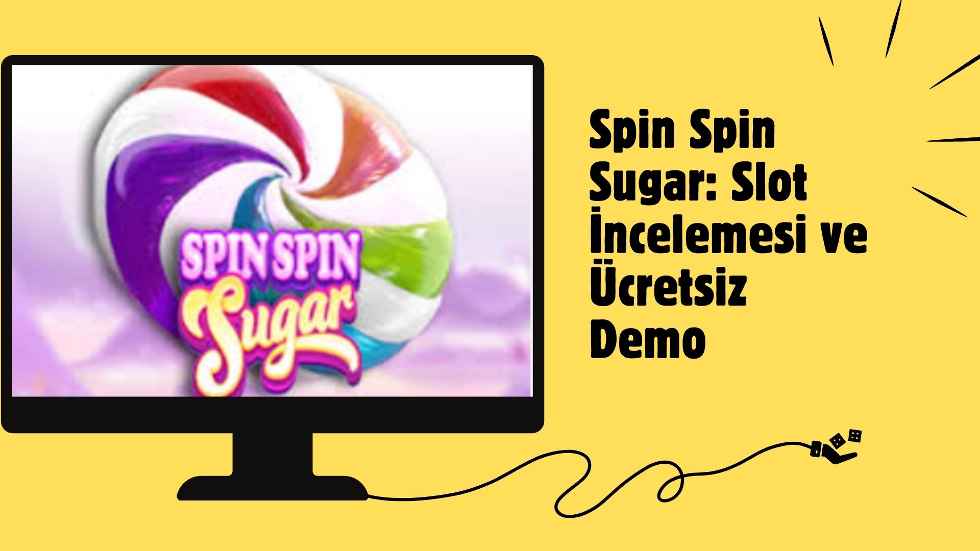 Spin Spin Sugar Slot incelemesi Ve Ücretsiz Demo